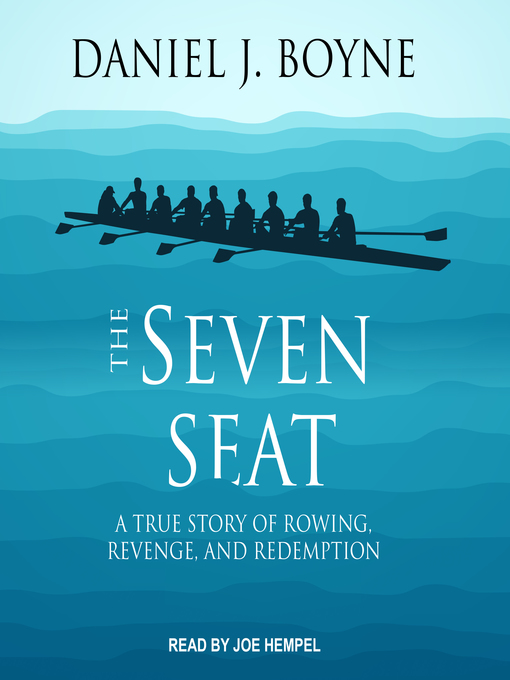 Title details for The Seven Seat by Daniel J. Boyne - Wait list
